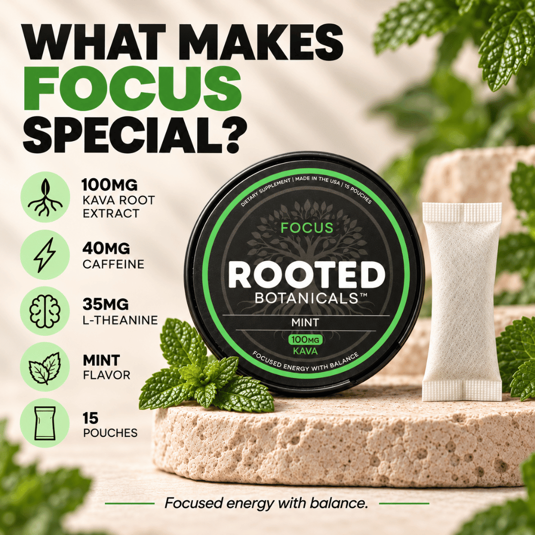 Rooted FOCUS kava pouches in Mint for clean and calm daytime energy